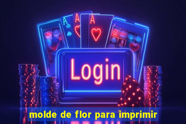 molde de flor para imprimir